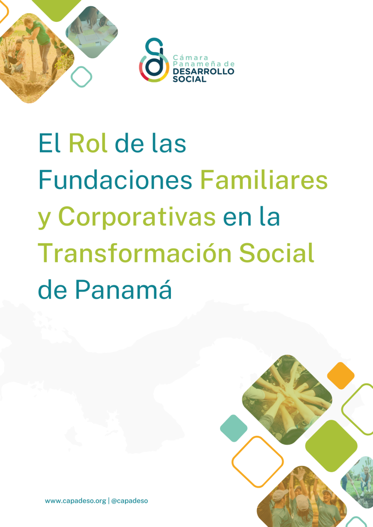 El Rol de las Fundaciones Familiares y Corporativas en la Transformación Social de Panamá, cuarto estudio de CAPADESO