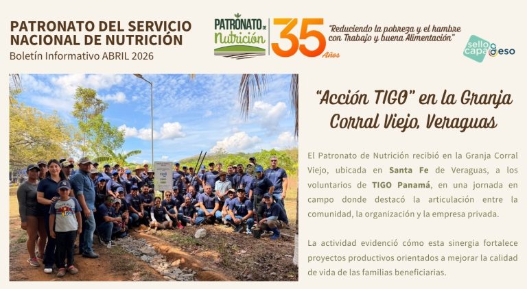 Patronato de Nutrición recibe la «Acción TIGO» en la Granja Corral Viejo en Veraguas